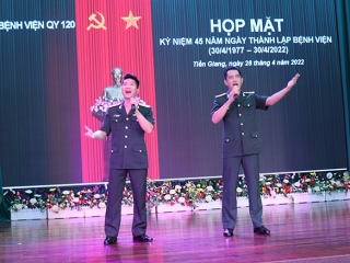 Văn nghệ Chào mừng kỷ niệm 45 năm Ngày Truyền Thống bệnh viện quân y 120