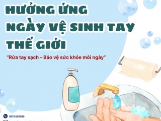 Bệnh viện Quân Y 120 hưởng ứng Ngày Vệ sinh Tay Thế giới