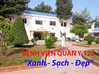 Video dự thi Bệnh viện quân y 120 Xanh Sạch Đẹp