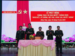 Bệnh viện Quân y 120, Cục Hậu cần - Kỹ thuật (Quân khu 9) LỄ PHÁT ĐỘNG PHONG TRÀO THI ĐUA QUYẾT THẮNG NĂM 2026